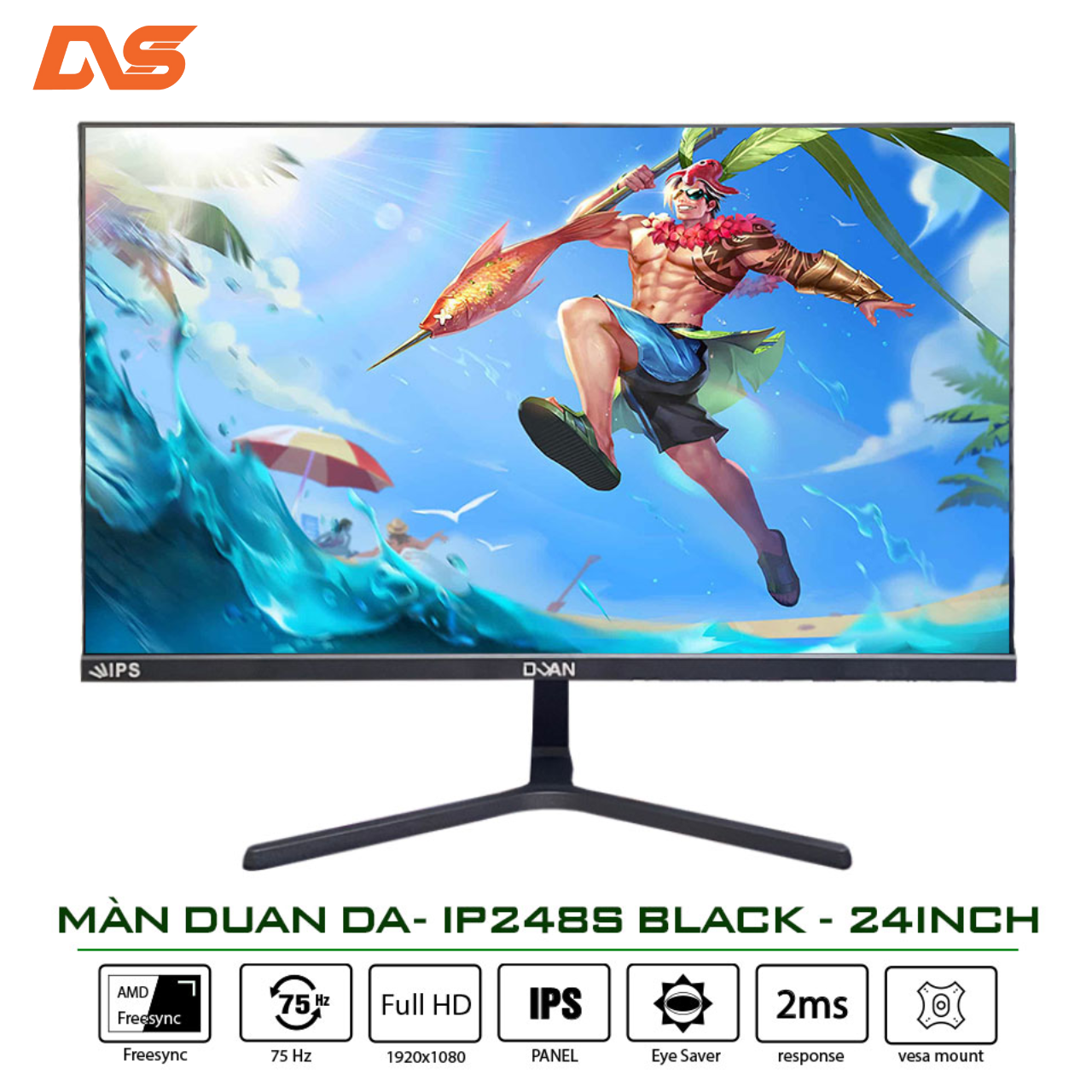 MÀN HÌNH DUAN DA- IP248S BLACK