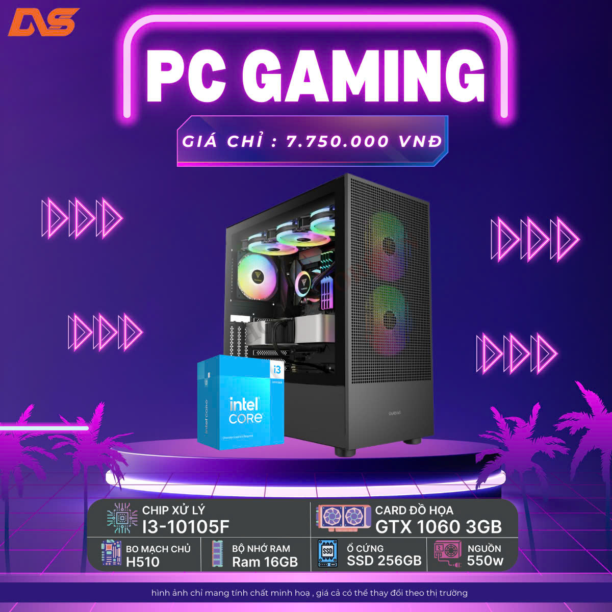 DVS PC Gaming Giá rẻ ( I3-10105F/ 16GB/ GTX 1060 3GB )